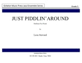 Just Piddlin' Around Jazz Ensemble sheet music cover